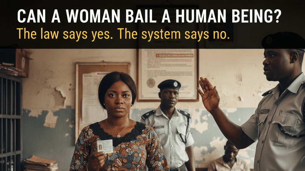 Woman denied the right to bail at the police station 