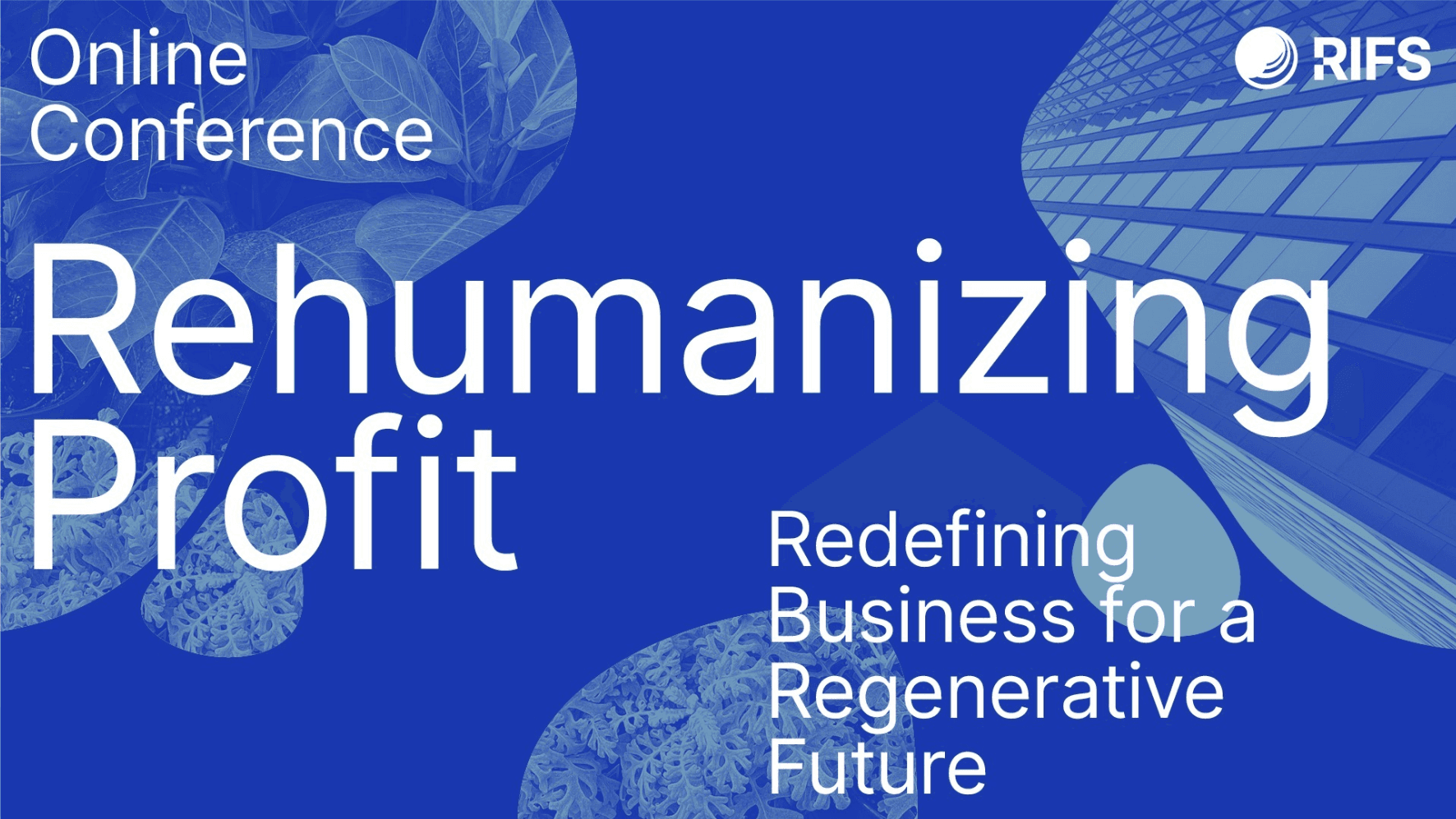 Sharepic with blue background with title "Rehumanizing Profit"
