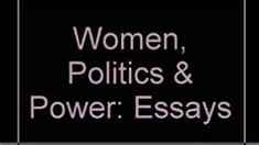 Women, Politics & Power